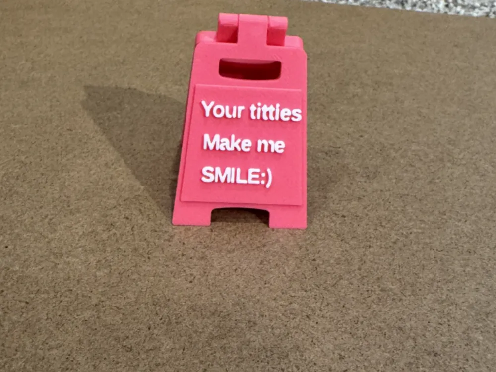 Your titties make me smile sign